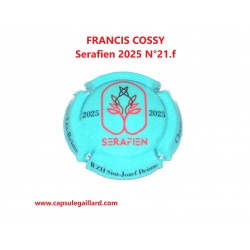 Capsule de champagne - FRANCIS COSSY - Sérafien 2025 - N°21.f