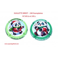 Série de 2 Capsules de champagne - GUILLETTE BREST - N°245.b et 245.c - 240 Exemplaires