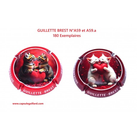 2 Capsules de champagne - GUILLETTE BREST - N°A59 et A59.a - 180 Exemplaires